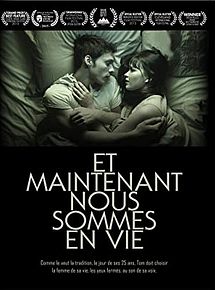 Affiche de Et maintenant nous sommes en vie, film à voir en streaming sur Pygargue