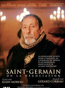 Affiche de Saint-Germain ou La négociation, film à voir en streaming sur Pygargue