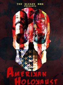 Affiche de Amerikan Holokaust, film à voir en streaming sur Pygargue