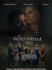 Affiche de The World Without You, film à voir en streaming sur Pygargue