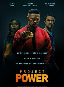 Affiche de Project Power, film à voir en streaming sur Pygargue
