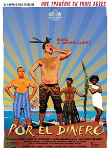Affiche de Por el dinero, film à voir en streaming sur Pygargue