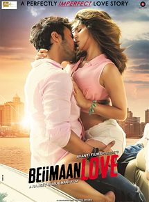Affiche de Beiimaan Love, film à voir en streaming sur Pygargue
