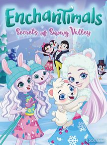 Affiche de Enchantimals les secrets de la vallée enneigée, film à voir en streaming sur Pygargue
