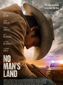 Affiche de No Man’s Land, film à voir en streaming sur Pygargue
