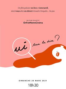 Affiche du film Qui tua la diva ?, à voir en streaming sur Play DD Streaming