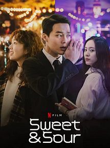 Affiche de Sweet & Sour, film à voir en streaming sur Pygargue