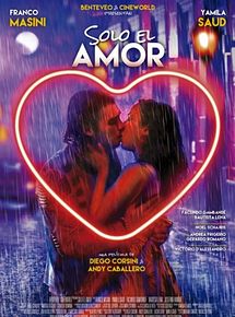 Affiche de Solo el Amor, film à voir en streaming sur Pygargue