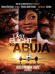 Affiche de Dernier vol pour Abuja, film à voir en streaming sur Pygargue