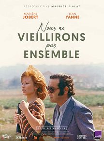 Affiche de Nous ne vieillirons pas ensemble, film à voir en streaming sur Pygargue
