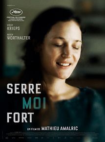 Affiche de Serre Moi Fort, film à voir en streaming sur Pygargue