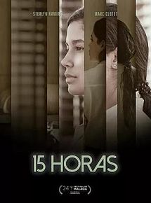 Affiche de 15 horas, film à voir en streaming sur Pygargue