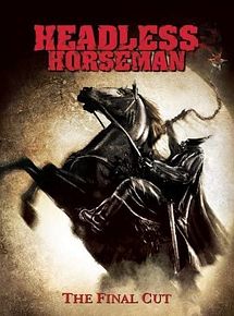 Affiche de Headless Horseman, film à voir en streaming sur Pygargue