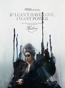 Affiche de If I Can’t Have Love, I Want Power, film à voir en streaming sur Pygargue