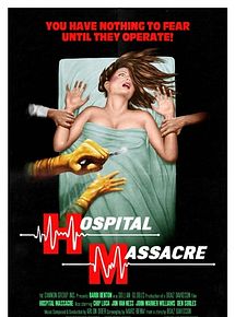 Affiche de Hopital Massacre, film à voir en streaming sur Pygargue