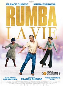Affiche de Rumba la vie, film à voir en streaming sur Pygargue
