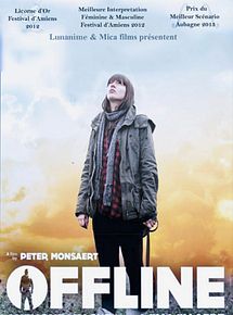 Affiche de Offline, film à voir en streaming sur Pygargue