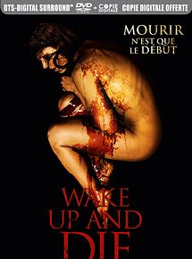 Affiche de Wake Up and Die, film à voir en streaming sur Pygargue