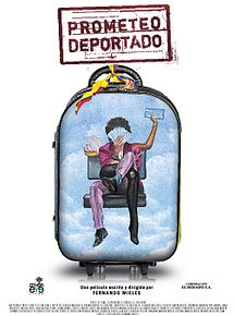 Affiche de Prometeo Deportado, film à voir en streaming sur Pygargue