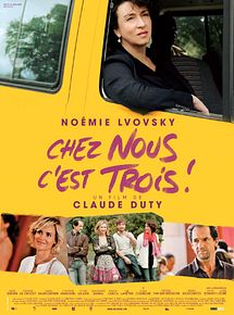 Affiche de Chez nous c'est trois !, film à voir en streaming sur Pygargue