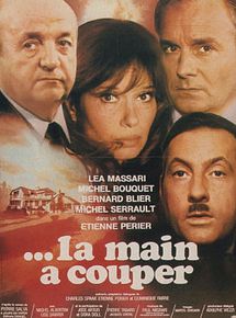 Affiche de ...la main à couper, film à voir en streaming sur Pygargue