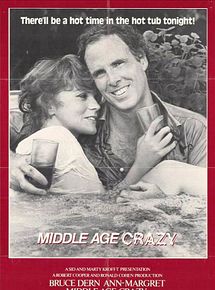 Affiche de Middle Age Crazy, film à voir en streaming sur Pygargue