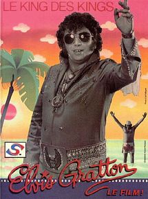 Affiche de Elvis Gratton, le king des kings, film à voir en streaming sur Pygargue