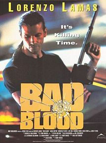 Affiche de Bad Blood, film à voir en streaming sur Pygargue