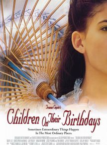 Affiche de Children on Their Birthdays, film à voir en streaming sur Pygargue