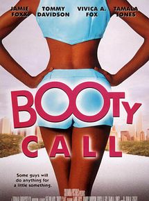 Affiche de Booty Call, film à voir en streaming sur Pygargue