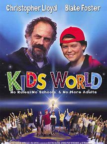 Affiche de Kids World, film à voir en streaming sur Pygargue