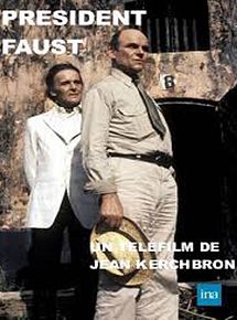 Affiche de Président Faust (TV), film à voir en streaming sur Pygargue