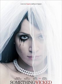 Affiche de Something Wicked, film à voir en streaming sur Pygargue