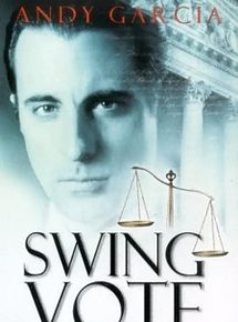 Affiche de Swing Vote, film à voir en streaming sur Pygargue