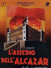 Affiche de Le Siège de l'Alcazar, film à voir en streaming sur Pygargue