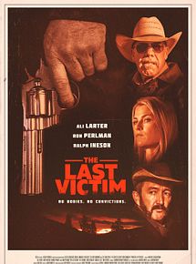 Affiche de The Last Victim, film à voir en streaming sur Pygargue