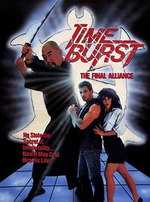 Affiche de Time Burst: The Final Alliance, film à voir en streaming sur Pygargue
