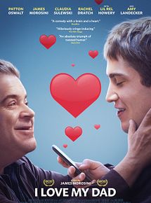 Affiche de I Love My Dad, film à voir en streaming sur Pygargue