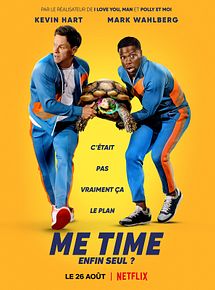 Affiche de Me Time : Enfin Seul ?, film à voir en streaming sur Pygargue
