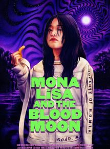 Affiche de Mona Lisa and the Blood Moon, film à voir en streaming sur Pygargue