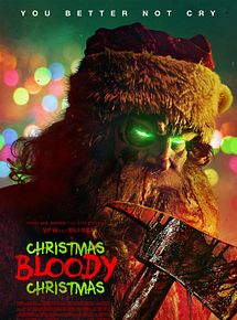 Affiche de Christmas Bloody Christmas, film à voir en streaming sur Pygargue