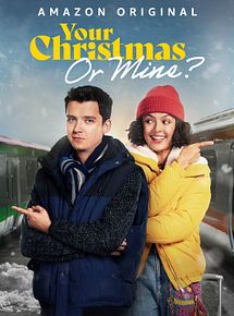 Affiche de Your Christmas or Mine?, film à voir en streaming sur Pygargue