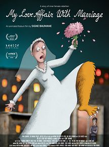 Affiche de My Love Affair with Marriage, film à voir en streaming sur Pygargue