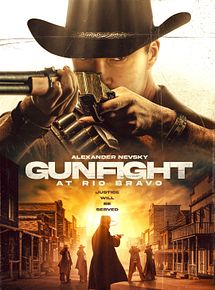 Affiche de Gunfight At Rio Bravo, film à voir en streaming sur Pygargue