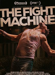 Affiche de The Fight Machine, film à voir en streaming sur Pygargue