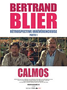 Affiche de Calmos, film à voir en streaming sur Pygargue