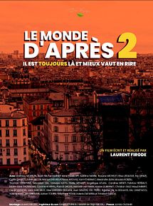Affiche de Le Monde d’après 2, film à voir en streaming sur Pygargue