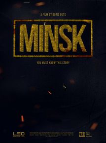 Affiche de Minsk, film à voir en streaming sur Pygargue