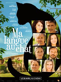 Affiche de Ma langue au chat, film à voir en streaming sur Pygargue
