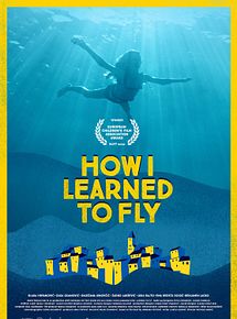 Affiche de How I Learned to Fly, film à voir en streaming sur Pygargue